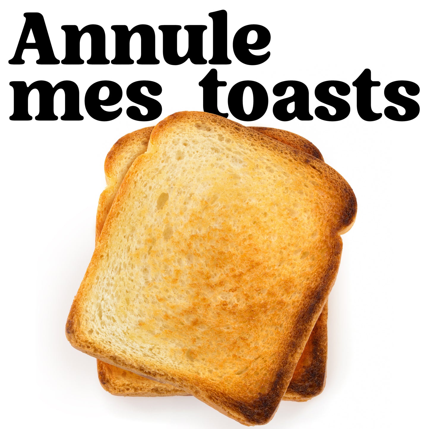 T-shirt Unisexe - Annule mes toasts