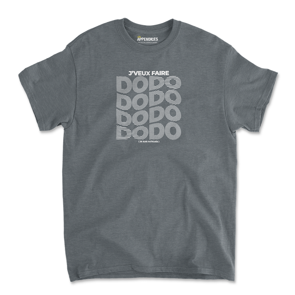 T-shirt Unisexe - J'veux faire dodo