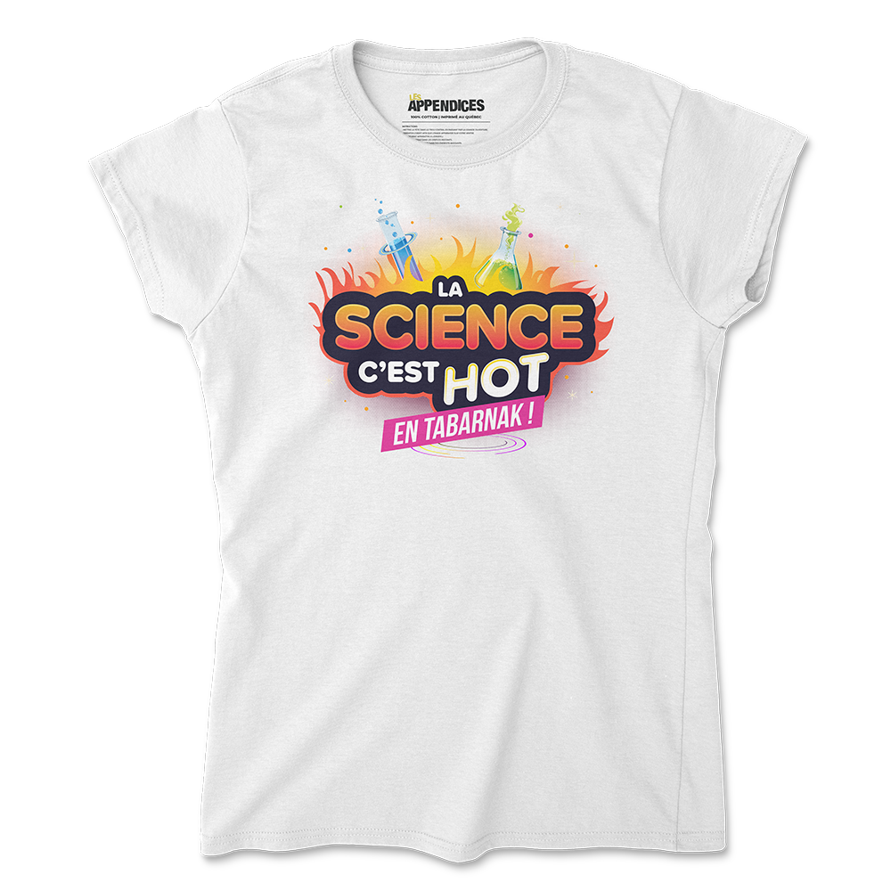 T-shirt femme - La science c'est hot