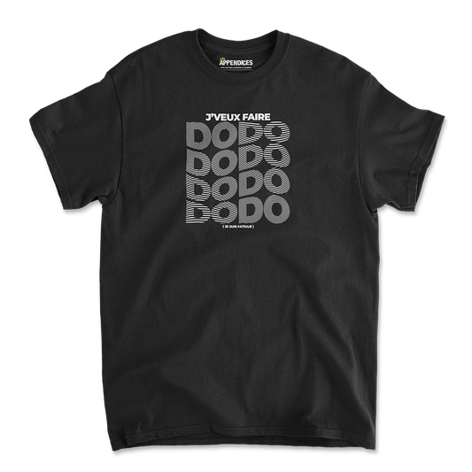 T-shirt Unisexe - J'veux faire dodo