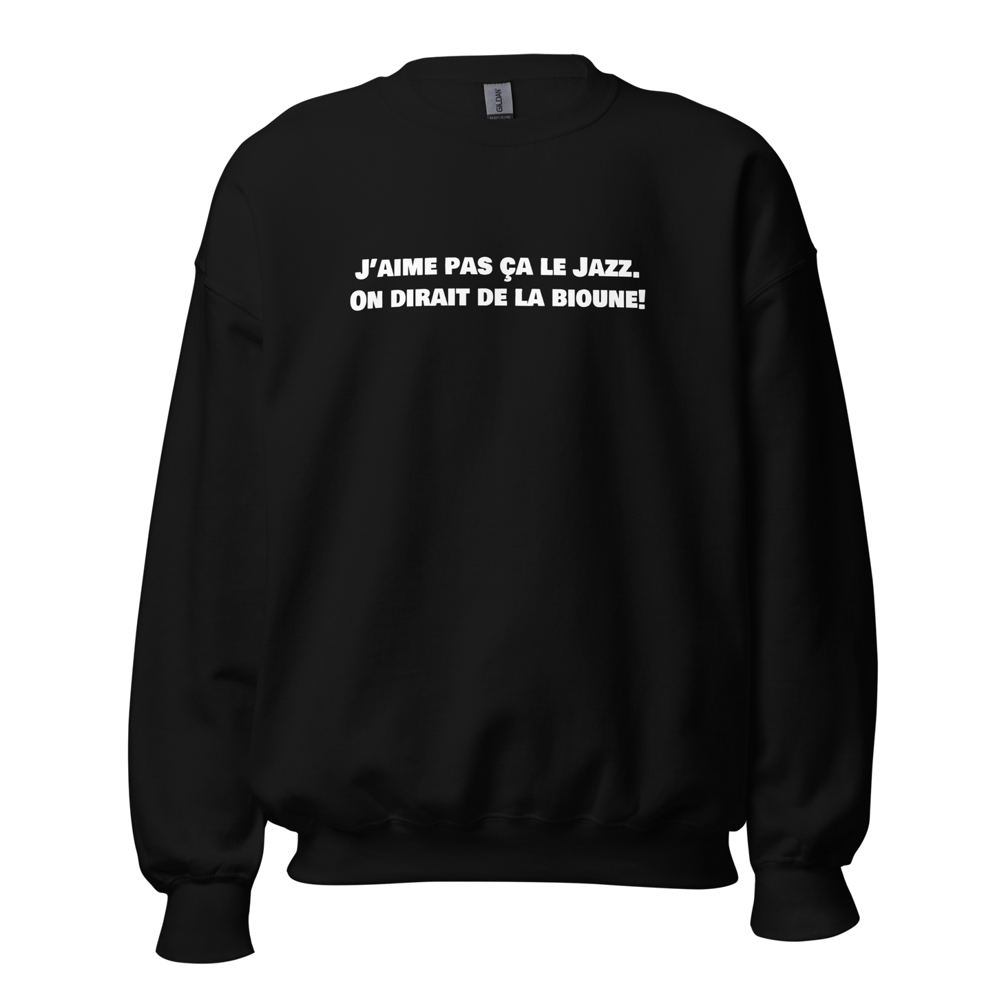 Crewneck - J'aime pas ça le jazz
