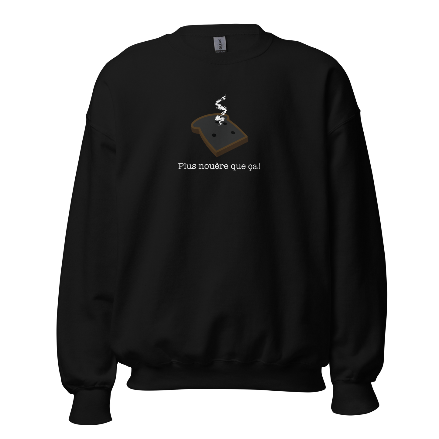 Crewneck - Plus nouère que ça!
