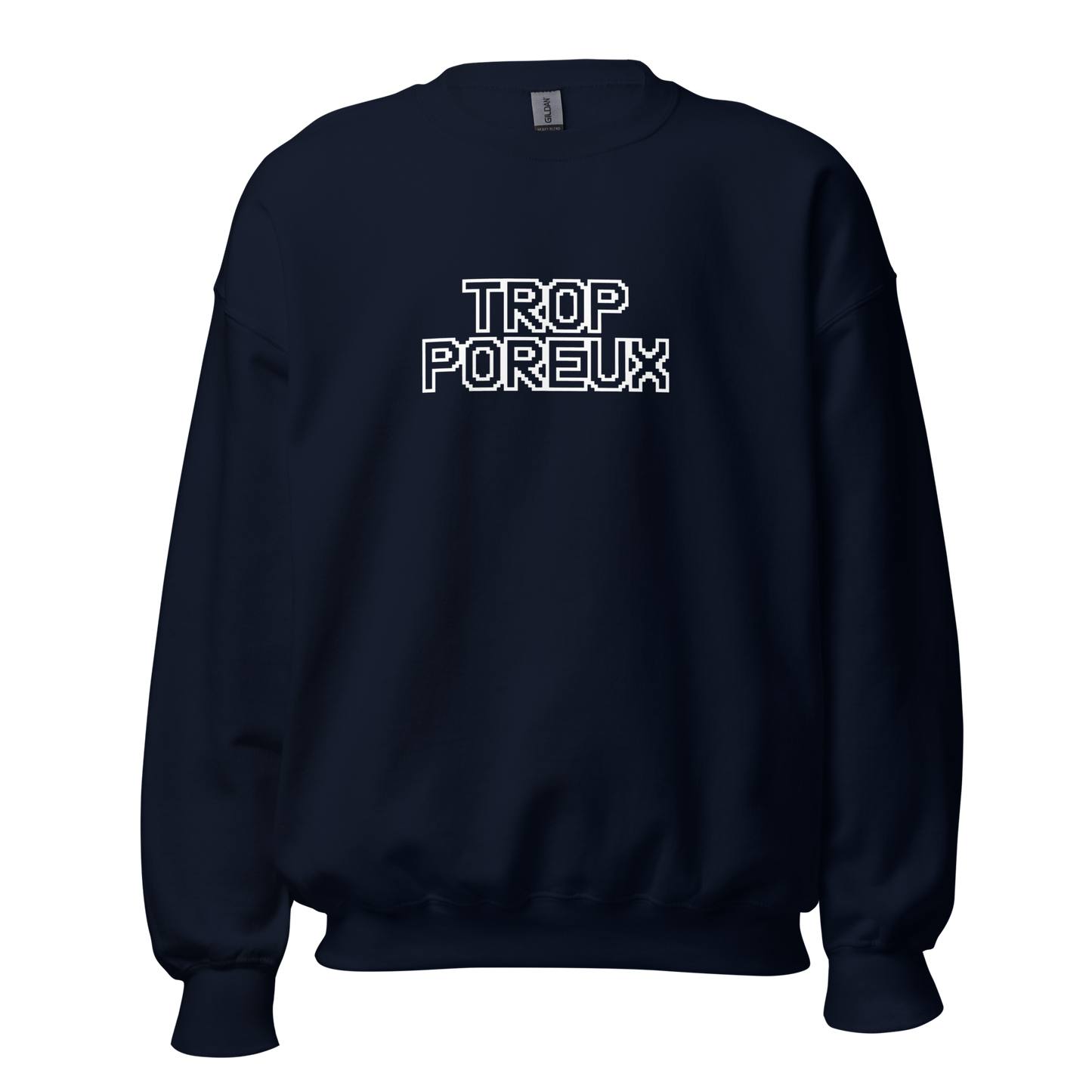 Crewneck - Trop poreux