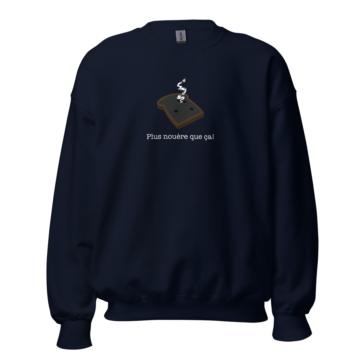 Crewneck - Plus nouère que ça!