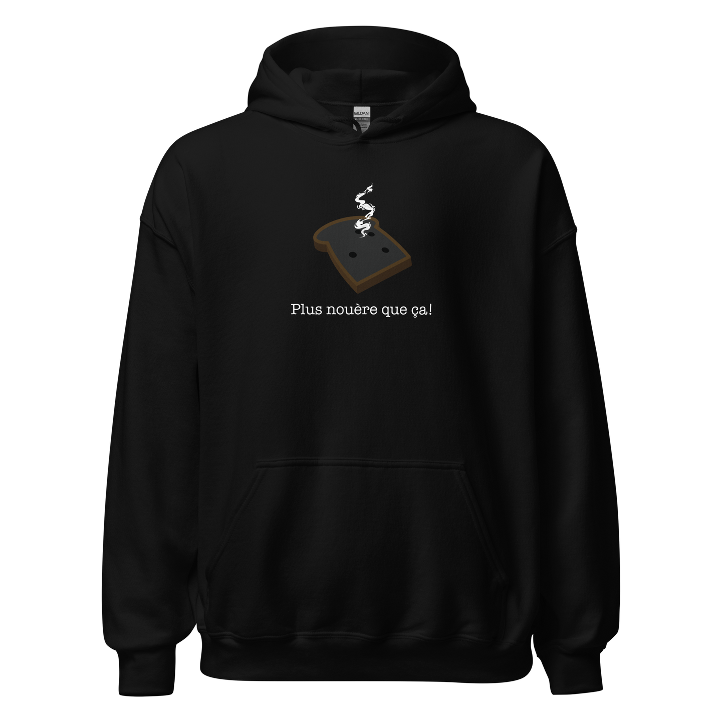 Hoodie - Plus nouère que ça!