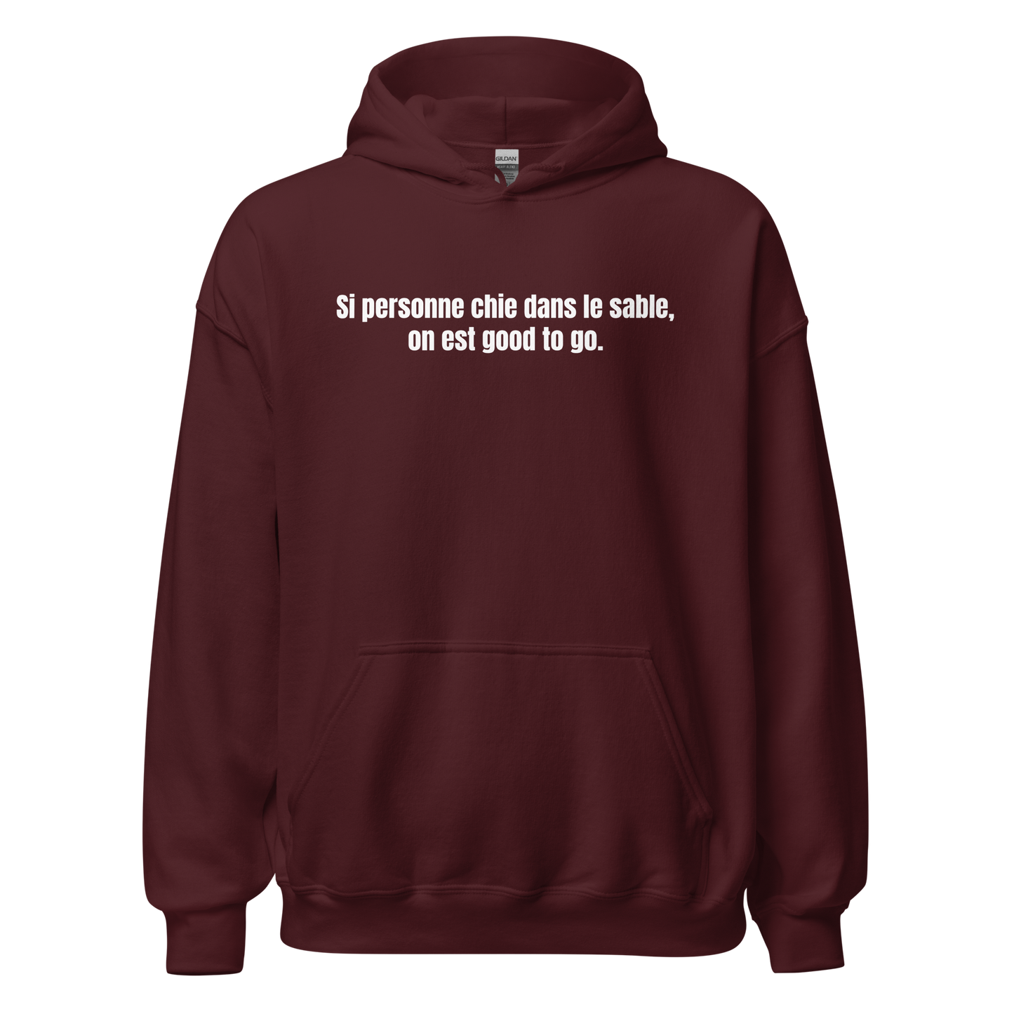 Hoodie - Si personne chie