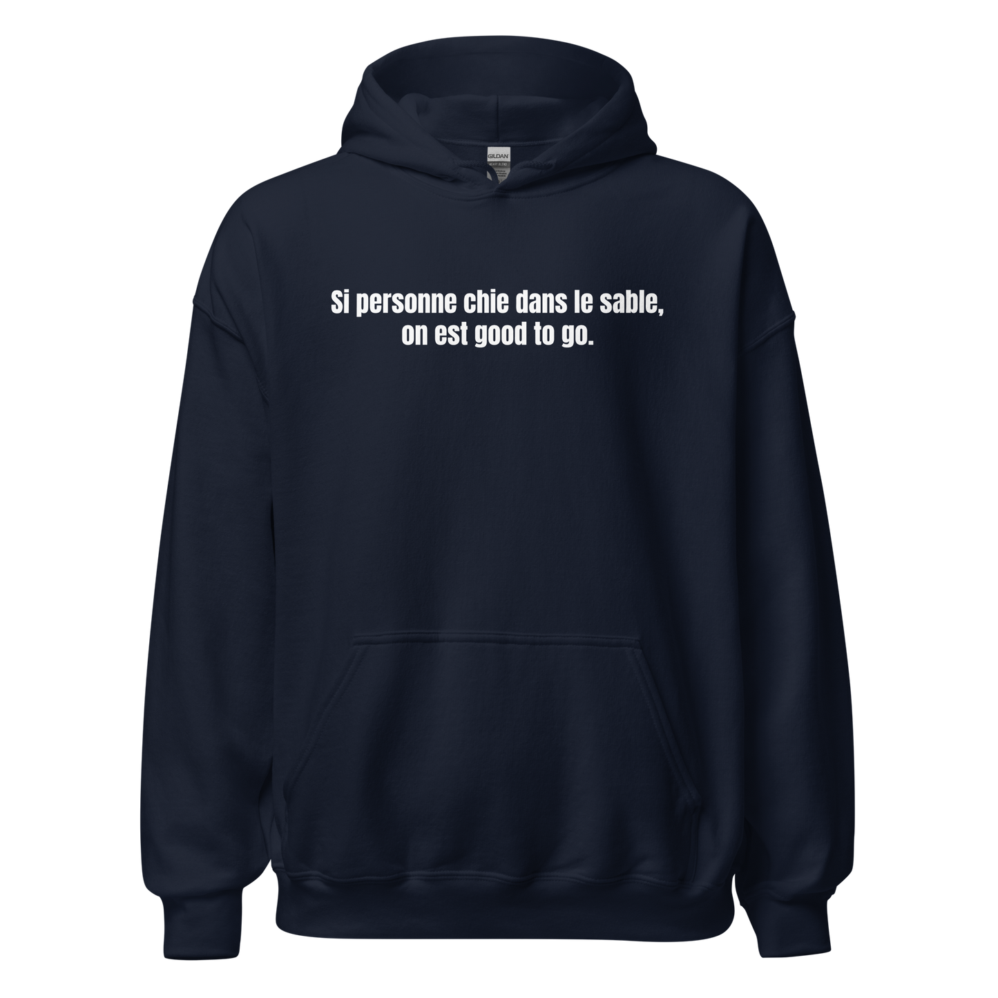 Hoodie - Si personne chie