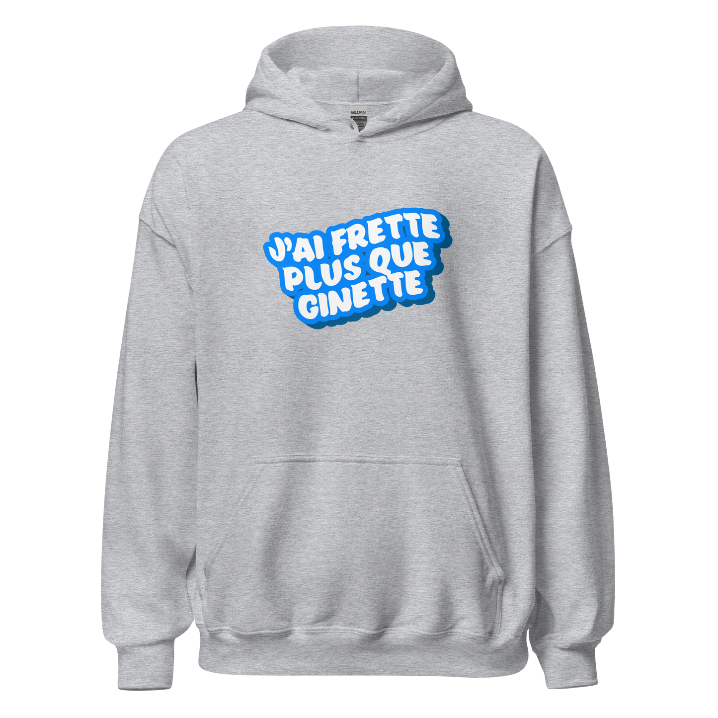 Hoodie - J'ai frette