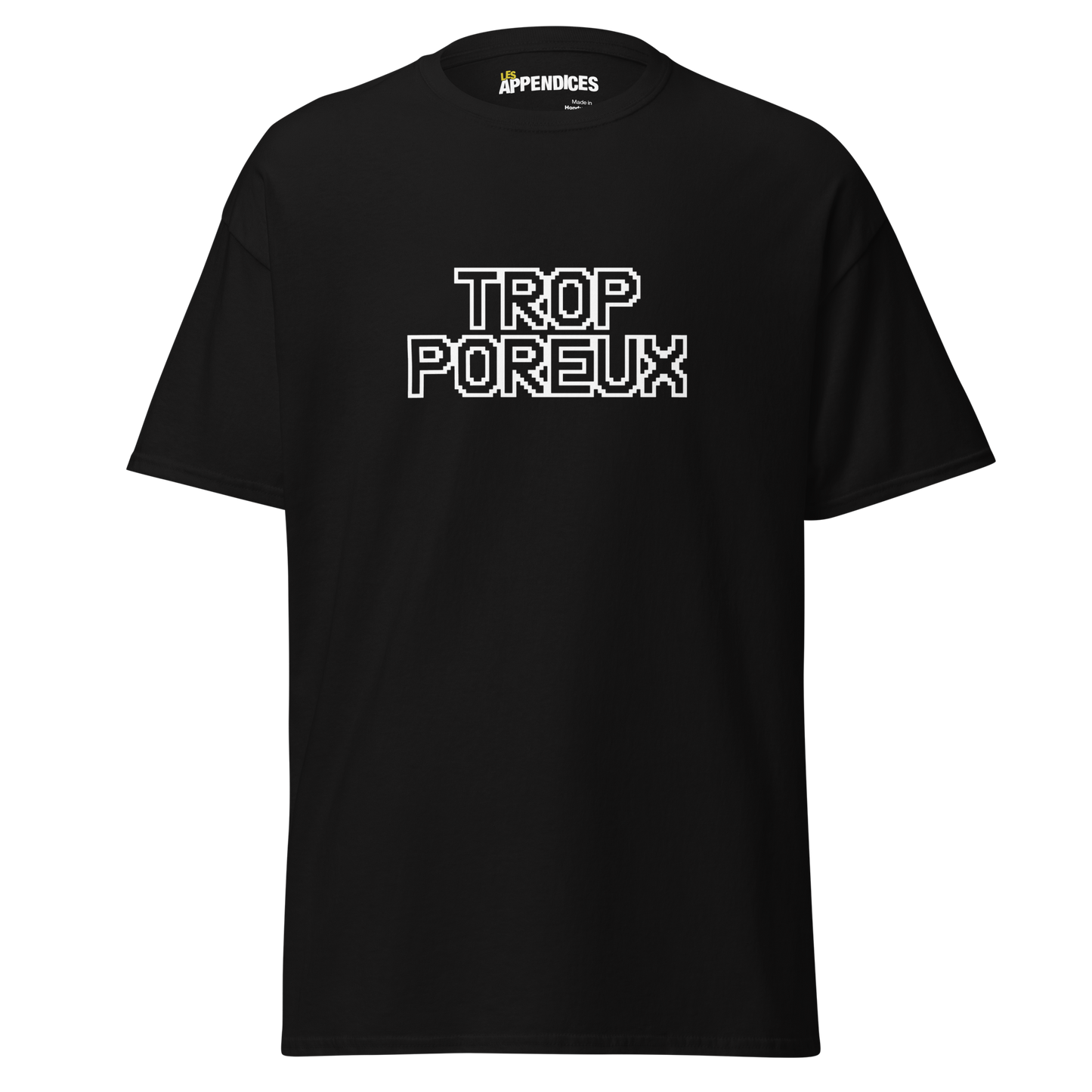 T-shirt unisexe - Trop poreux