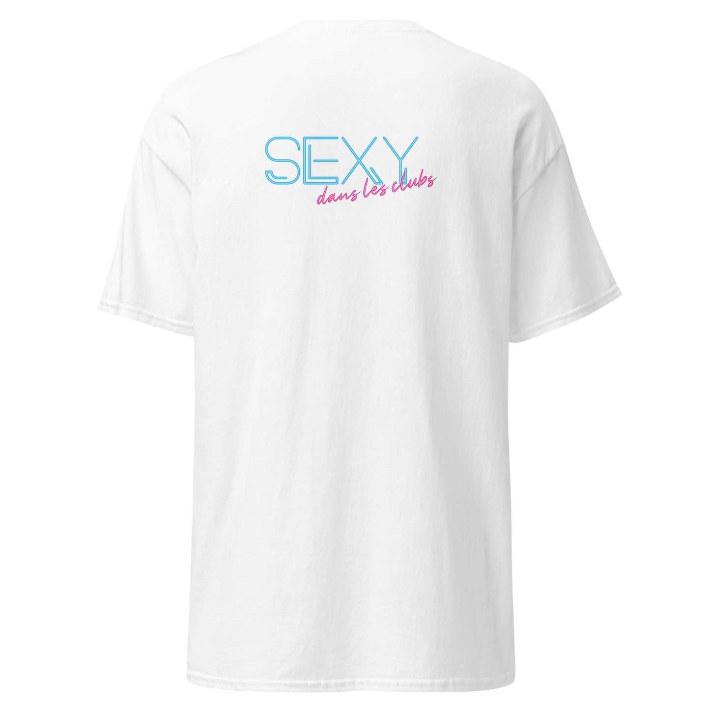 T-shirt unisexe - Crédible à la job / Sexy dans les clubs