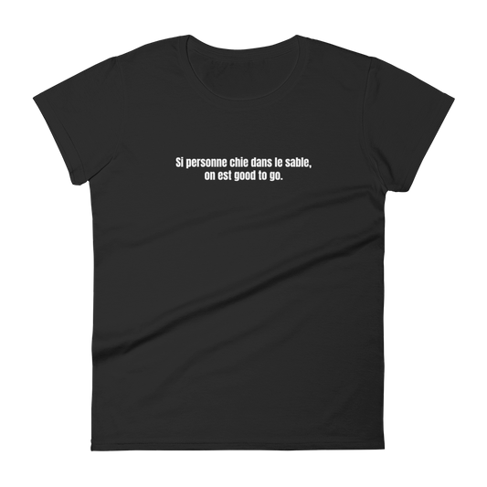 T-shirt femme - Si personne chie