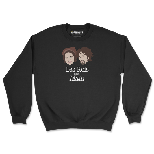 Crewneck - Les Rois de la Main