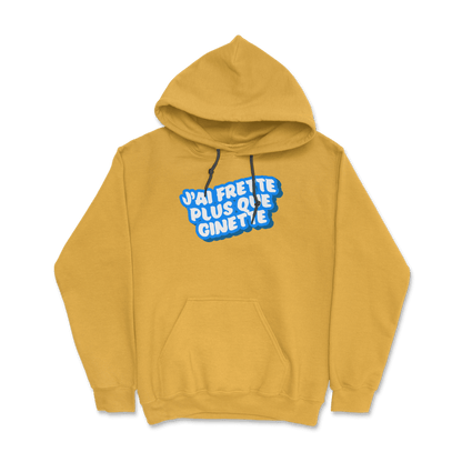 Hoodie - J'ai frette