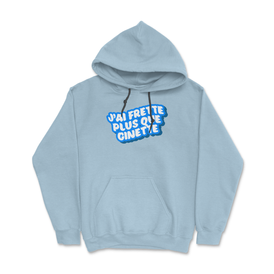 Hoodie - J'ai frette