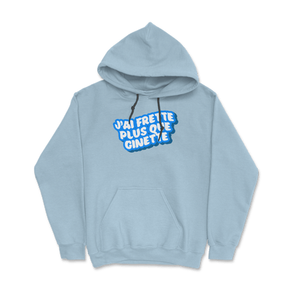 Hoodie - J'ai frette