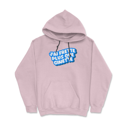 Hoodie - J'ai frette