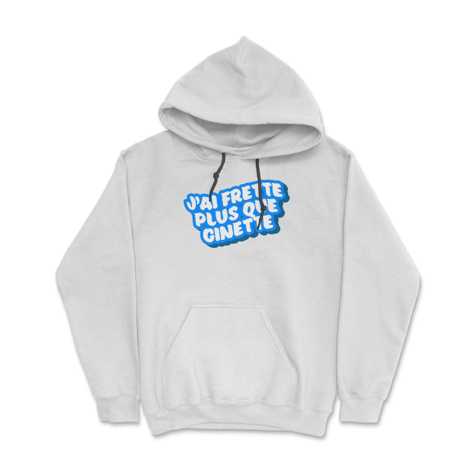 Hoodie - J'ai frette