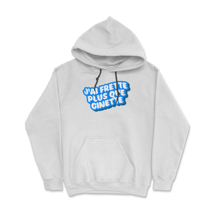 Hoodie - J'ai frette