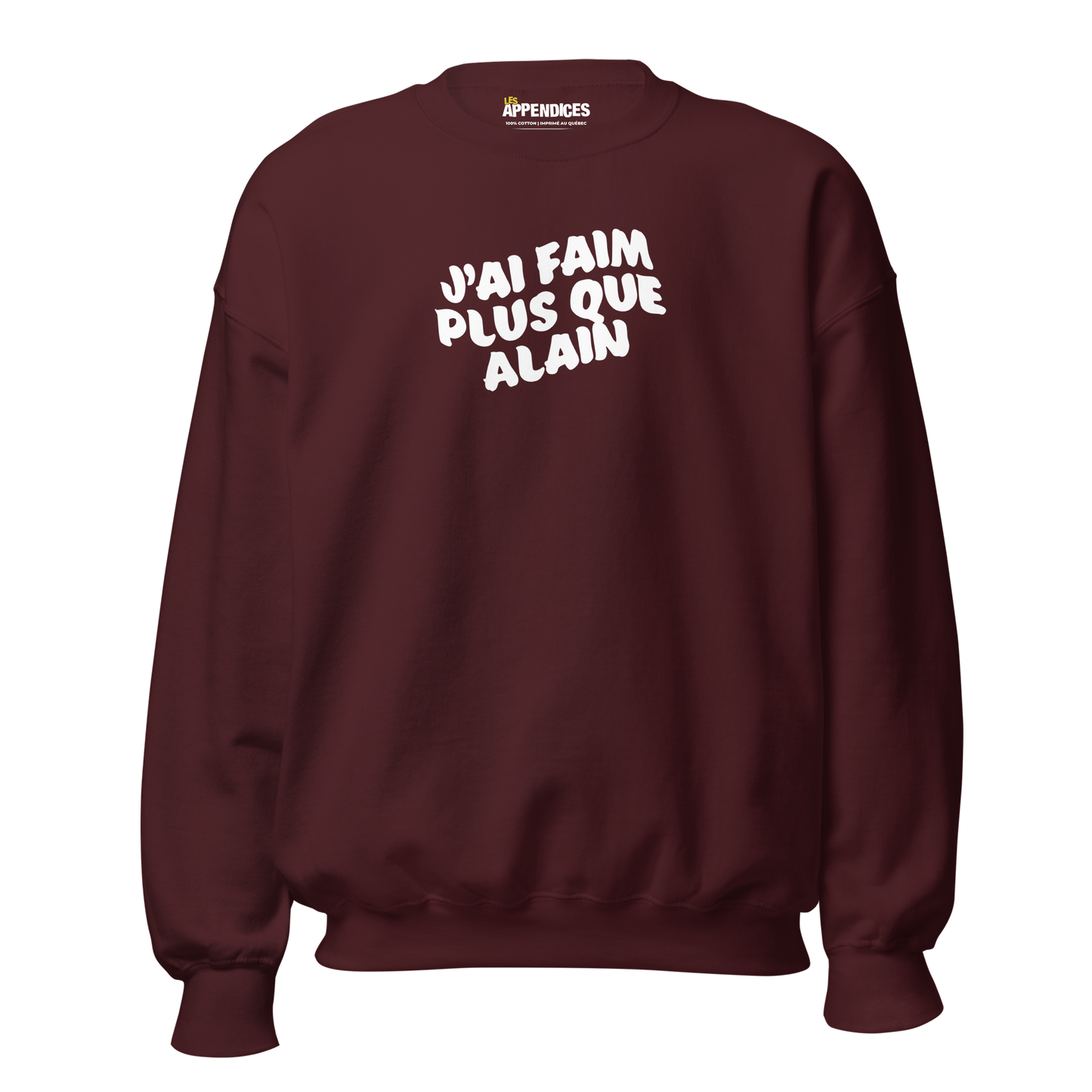 Crewneck - J'ai faim plus que Alain