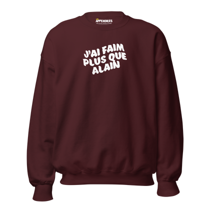 Crewneck - J'ai faim plus que Alain