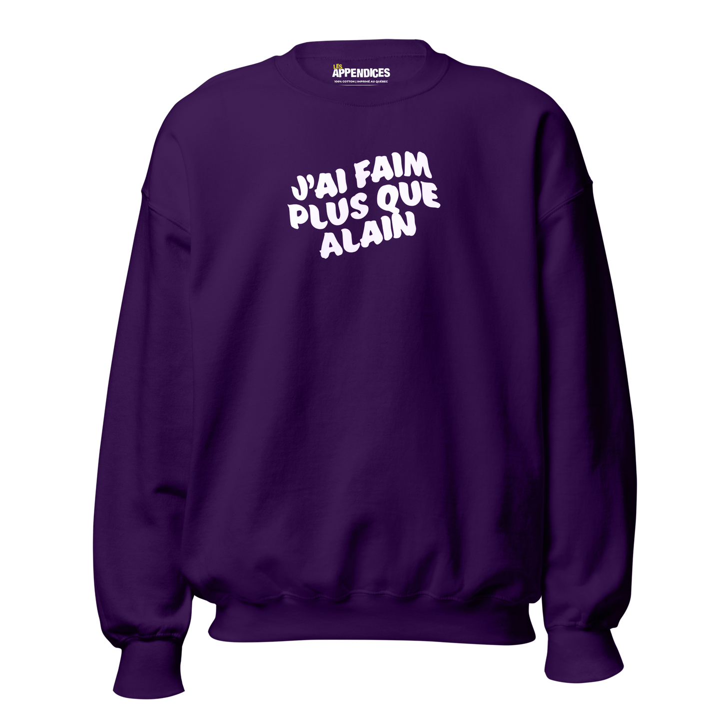 Crewneck - J'ai faim plus que Alain