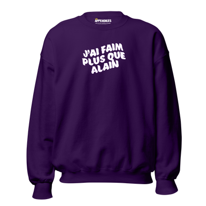 Crewneck - J'ai faim plus que Alain