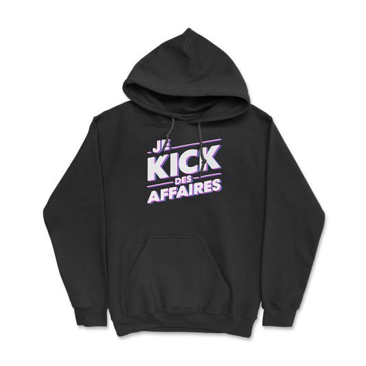 Hoodie - Je kick des affaires