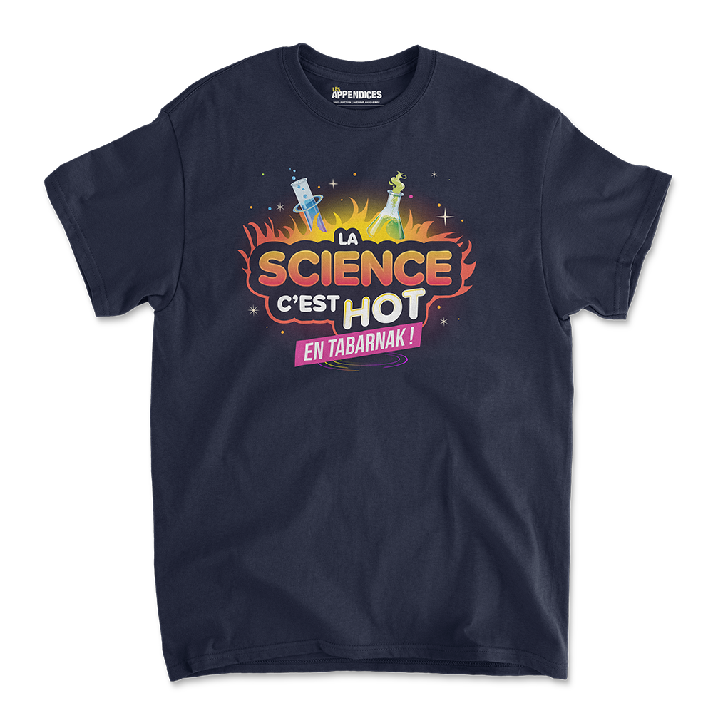T-shirt unisexe - La science c'est hot