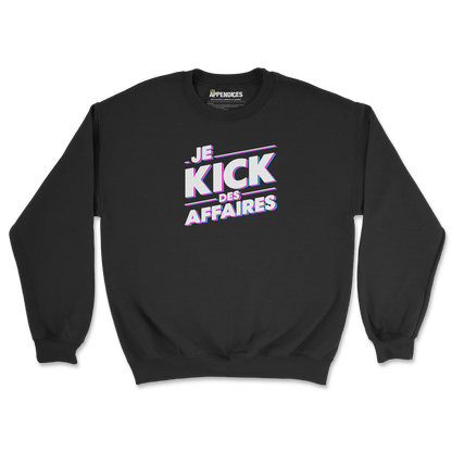 Crewneck - Je kick des affaires