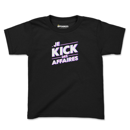 T-shirt enfant - Je kick des affaires