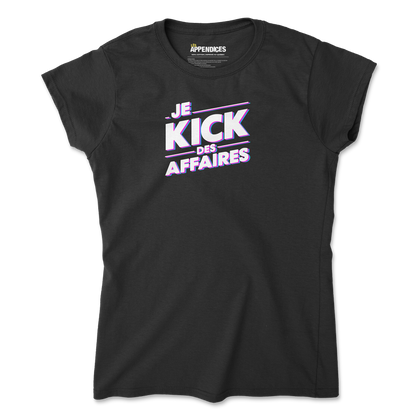 T-shirt femme - Je kick des affaires