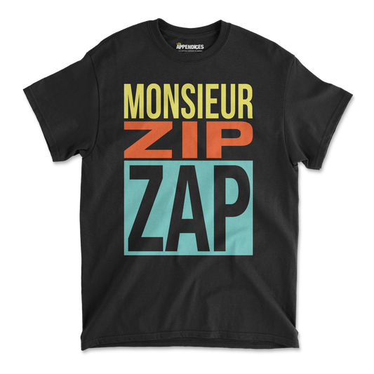 T-shirt unisexe - Monsieur ZipZap